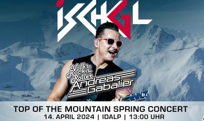 Top of the Mountain Spring Concert mit ANDREAS GABALIER
